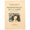ABAO Littérature Benoît (Pierre) - Mademoiselle de la Ferté. Illustrations d'André Jordan.