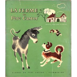 ABAO Enfantina Lida - La Ferme du Père Castor. Illustrations d'Hélène Guertik.