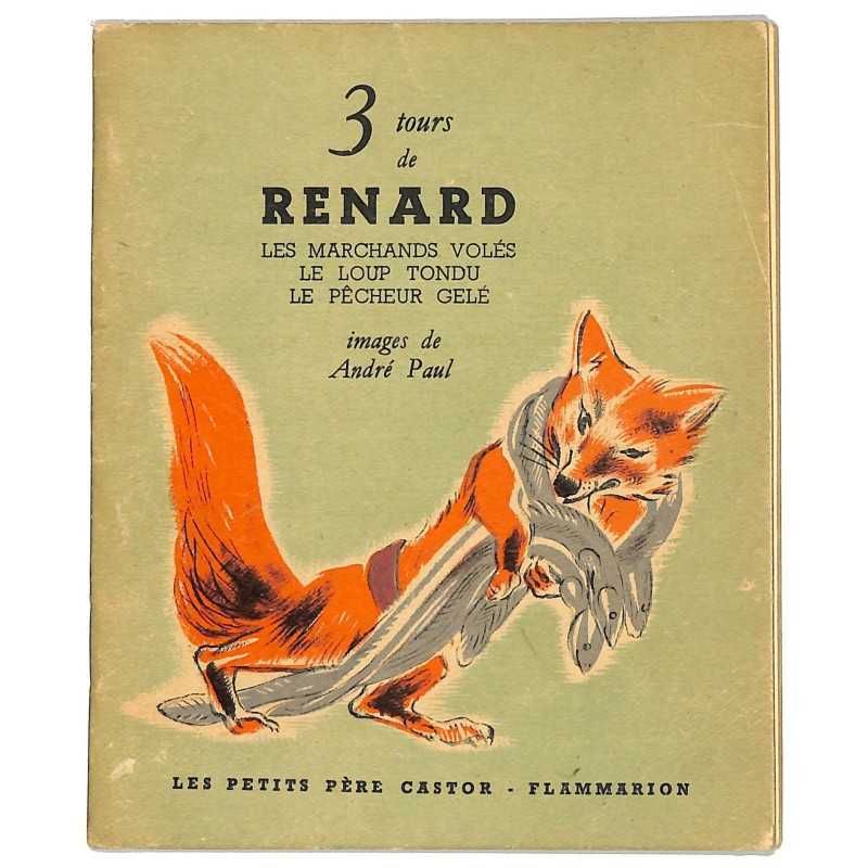 ABAO Enfantina 3 tours de Renard. Illustrations d'André Paul.