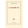 ABAO Romans Bobin (Christian) - La Grande vie.