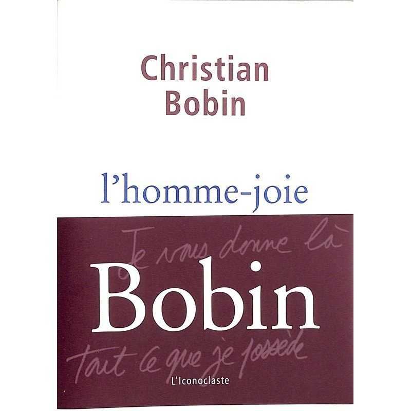 ABAO Romans Bobin (Christian) - L'Homme-joie.