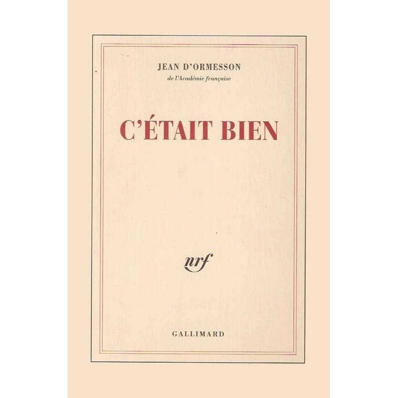 ABAO Romans Ormesson (Jean d') - C'était bien.