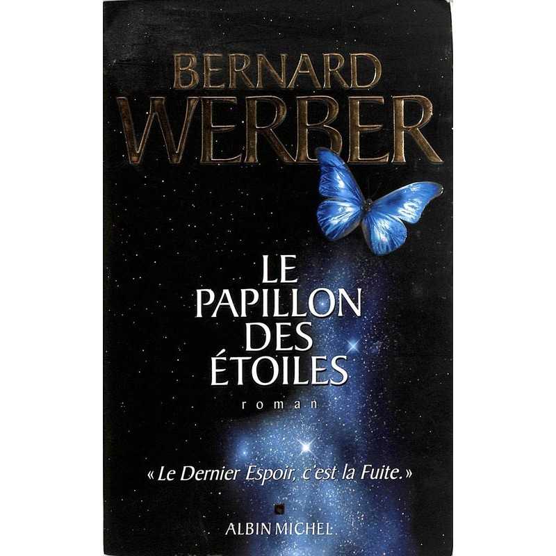 ABAO Romans Werber (Bernard) - Le Papillon des étoiles.