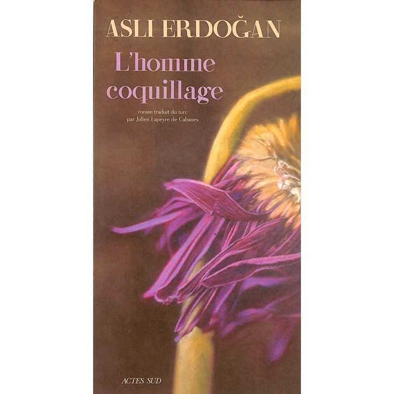 ABAO Romans Erdogan (Asli) - L'Homme coquillage.