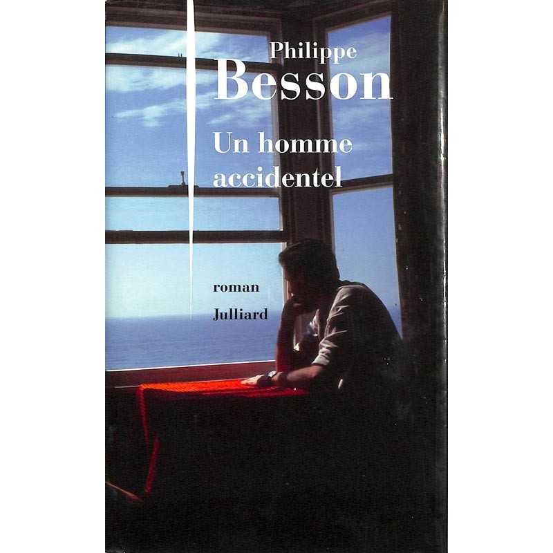 ABAO Romans Besson (Philippe) - Un homme accidentel.