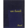 ABAO Bandes dessinées Un lundi. Tirage limité à 150 ex. + Sérigraphie signée.