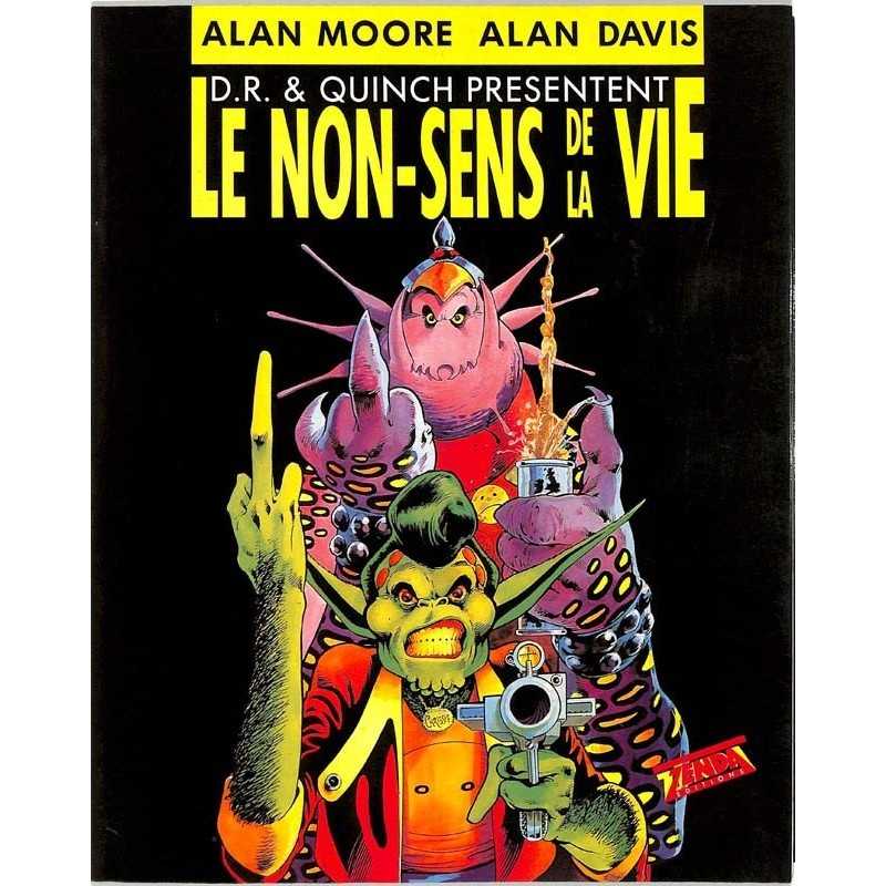 ABAO Bandes dessinées D.R. & Quinch présentent Le non-sens de la vie