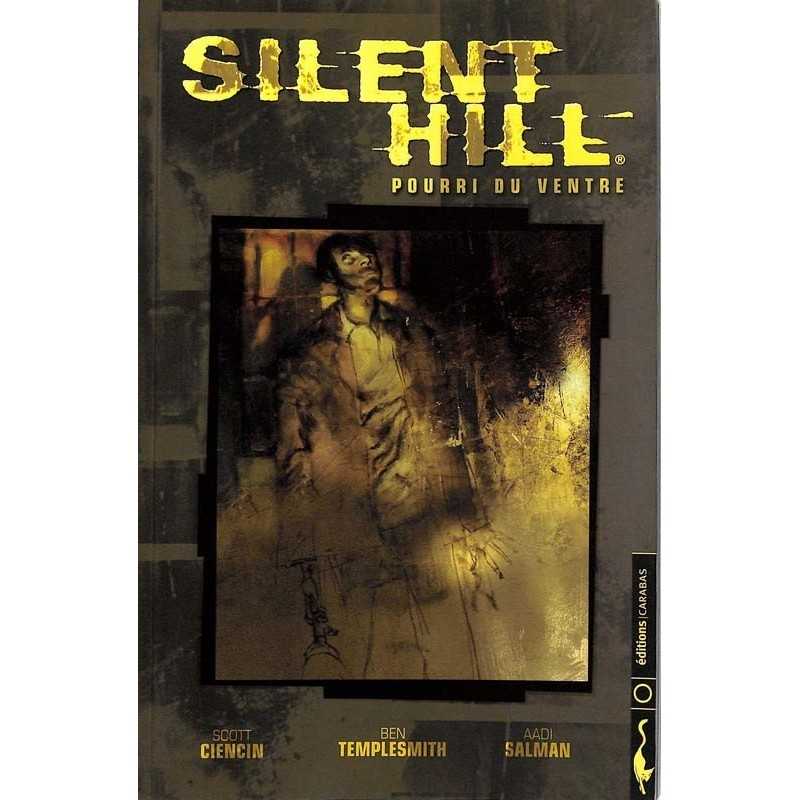 ABAO Bandes dessinées Silent Hill : Pourri du ventre