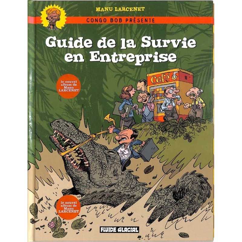 ABAO Bandes dessinées Guide de la Survie en Entreprise