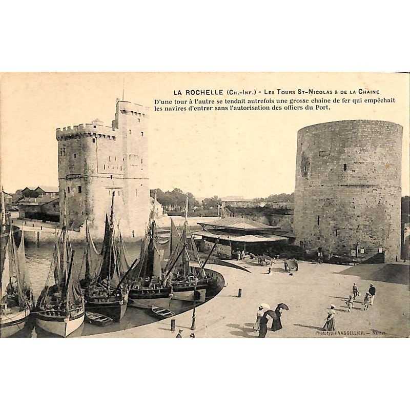 ABAO 17 - Charente-Maritime [17] La Rochelle - Les Tours St-Nicolas de la Chaine.