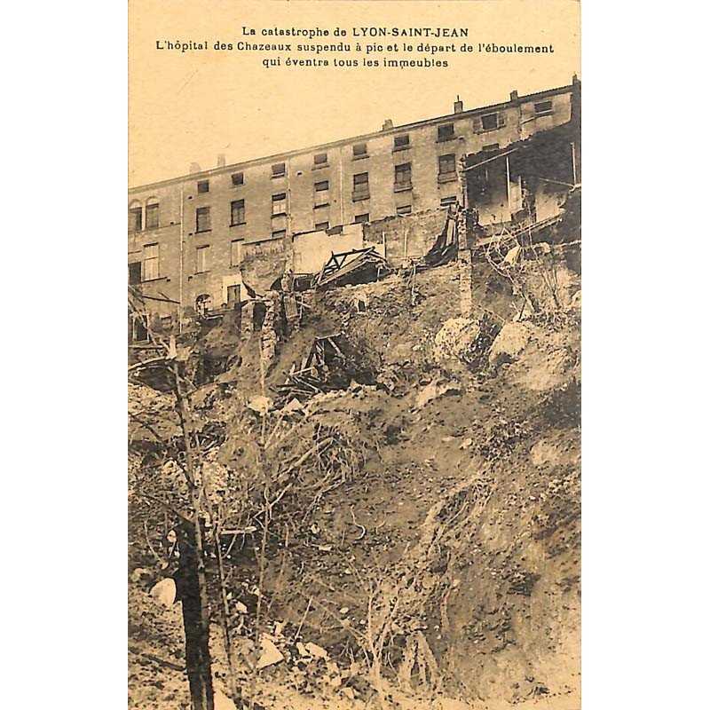 ABAO 69 - Rhône [69] Lyon - La Catastrophe de Lyon-Saint-Jean. L'Hôpital des Chazeaux suspendu à pic ...