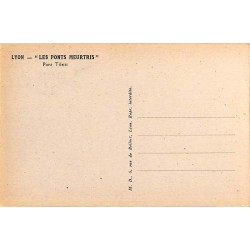 ABAO 69 - Rhône [69] Lyon - Les Ponts meurtris. Pont Tilsitt.