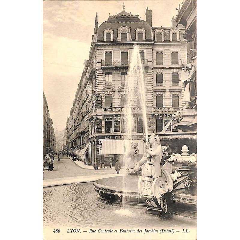 ABAO 69 - Rhône [69] Lyon - Rue Centrale et Fontaine des Jacobins.
