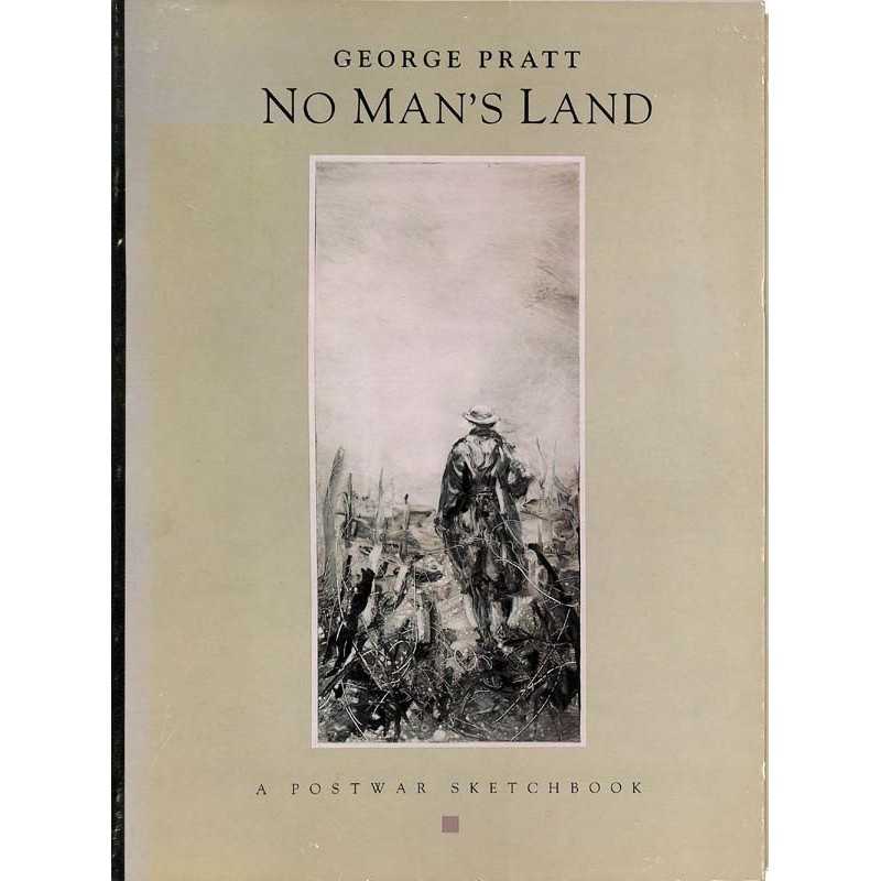 ABAO Peinture, gravure, dessin Pratt (George) - No man's land. + Dédicace.