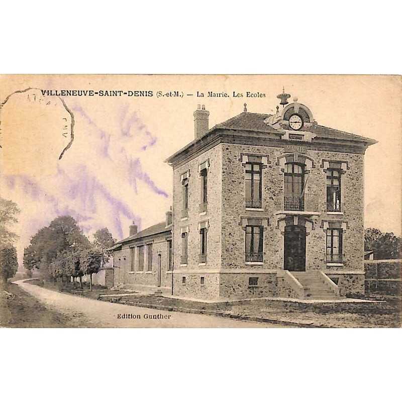 ABAO 77 - Seine-et-Marne [77] Villeneuve-Saint-Denis - La Mairie. Les Ecoles.