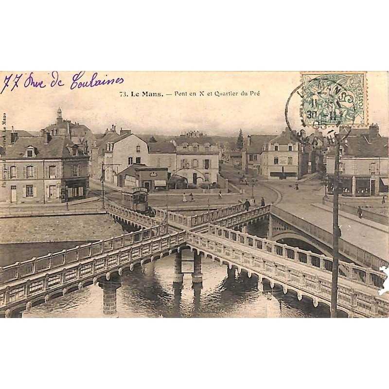 ABAO 72 - Sarthe [72] Le Mans - Pont en X et Quartier du Pré.
