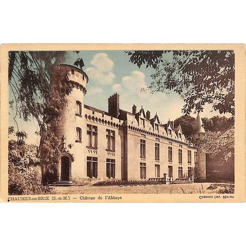 ABAO 77 - Seine-et-Marne [77] Chaumes-en-Brie - Château de l'Abbaye.