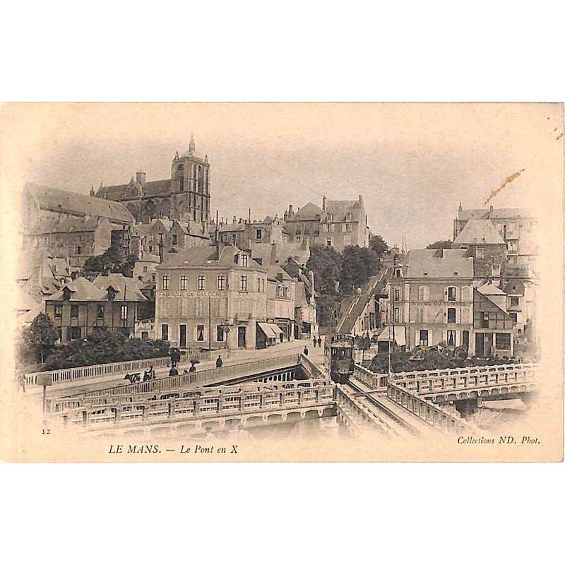 ABAO 72 - Sarthe [72] Le Mans - Le Pont en X.