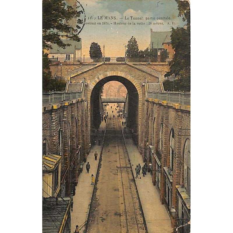 ABAO 72 - Sarthe [72] Le Mans - Le Tunnel, partie centrale.