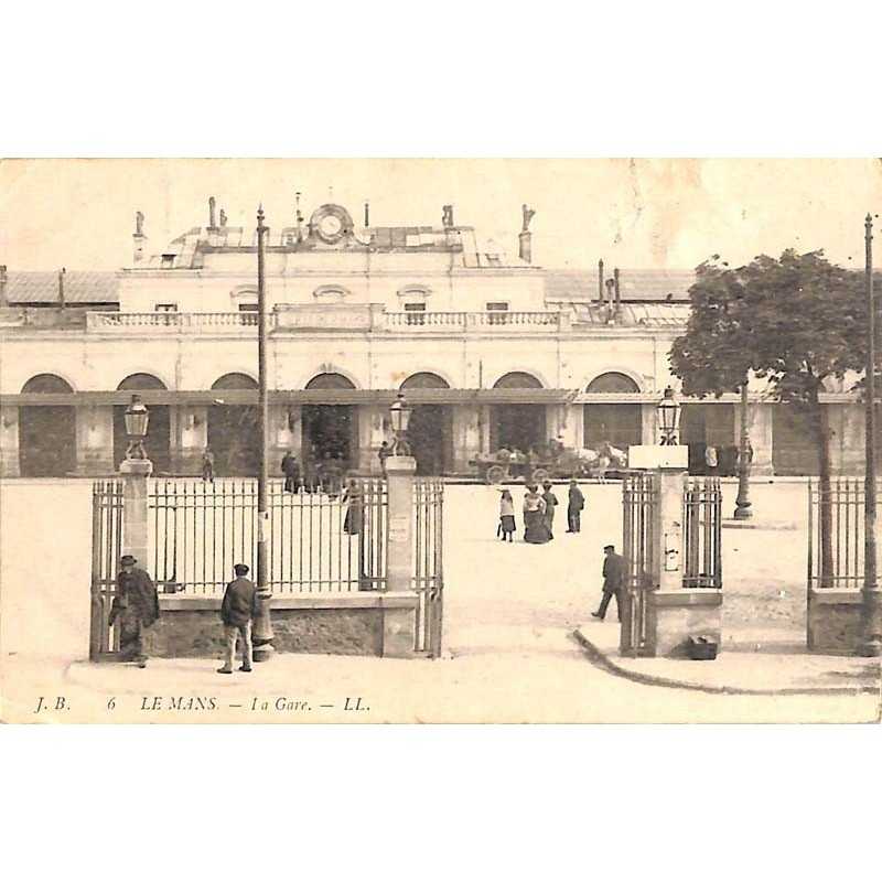 ABAO 72 - Sarthe [72] Le Mans - La Gare.