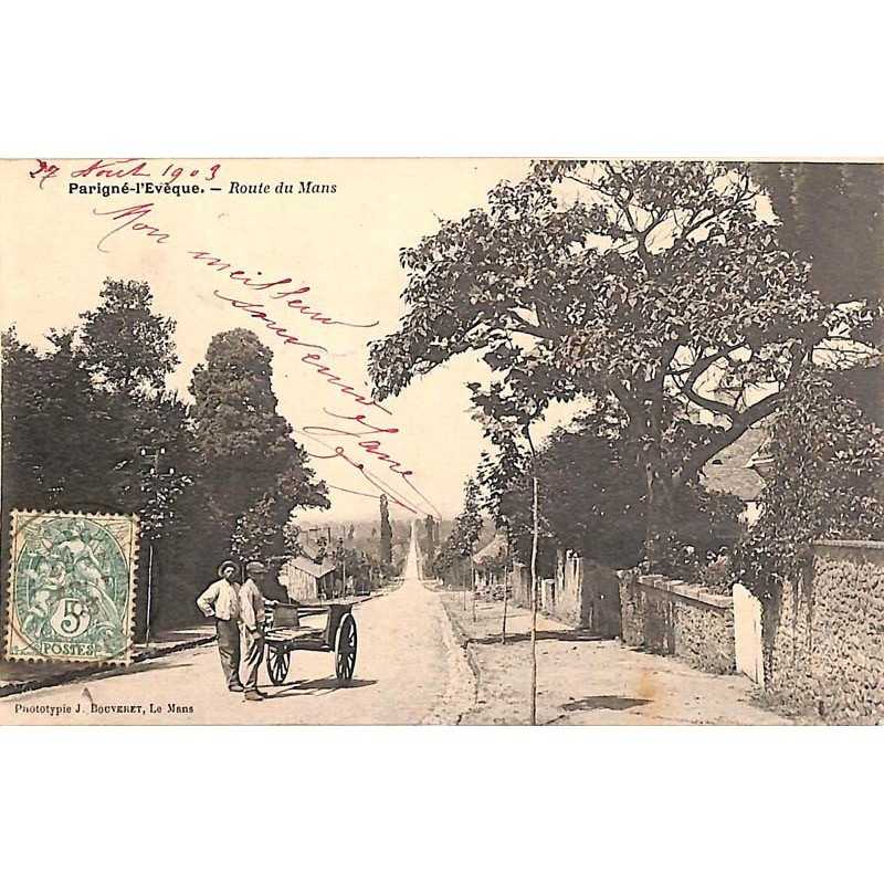 ABAO 72 - Sarthe [72] Parigné-l'Evêque - Route du Mans.