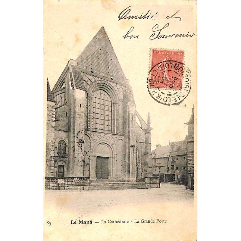 ABAO 72 - Sarthe [72] Le Mans - La Cathédrale. La Grande Porte.