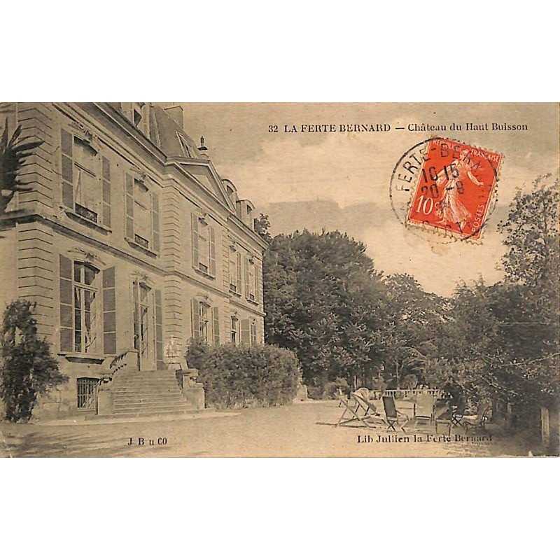 ABAO 72 - Sarthe [72] La Ferté-Bernard - Château du Haut Buisson.