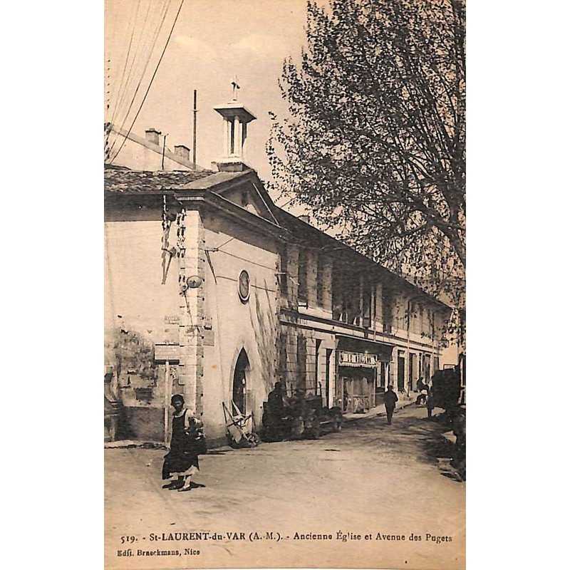 ABAO 06 - Alpes Maritimes [06] Saint-Laurent-du-Var - Ancienne Eglise et Avenue des Pugets.
