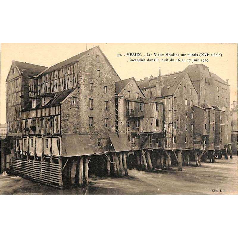 ABAO 77 - Seine-et-Marne [77] Meaux- Les Vieux Moulins sur pilotis.