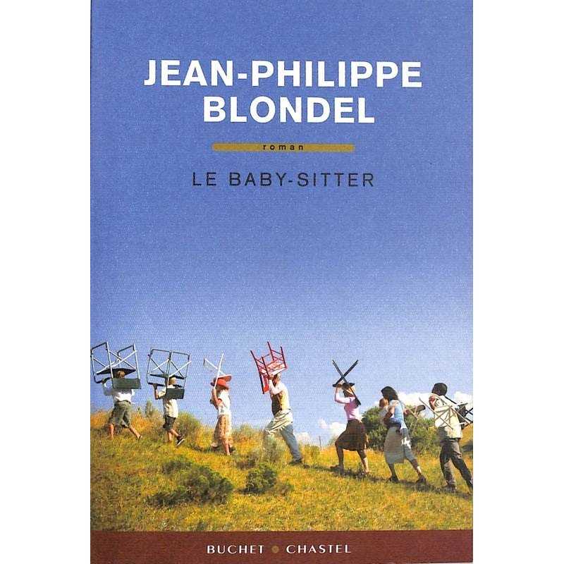 ABAO Romans Blondel (Jean-Philippe) - Le Baby-sitter.