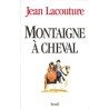 ABAO Romans Lacouture (Jean) - Montaigne à cheval.