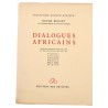 ABAO Littérature Bodart (Roger) - Dialogues africains.