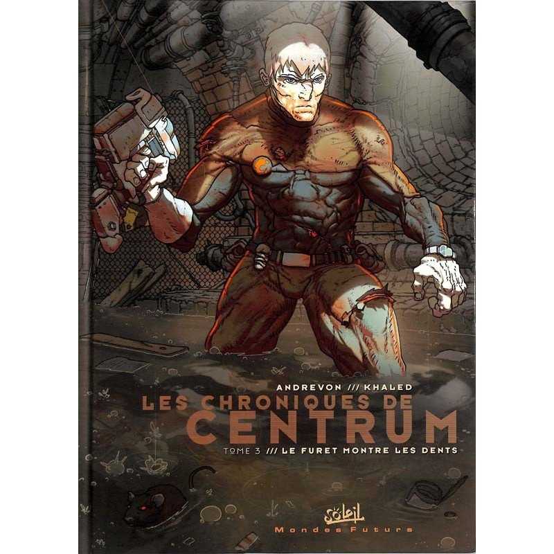 ABAO Bandes dessinées Les Chroniques de Centrum 03