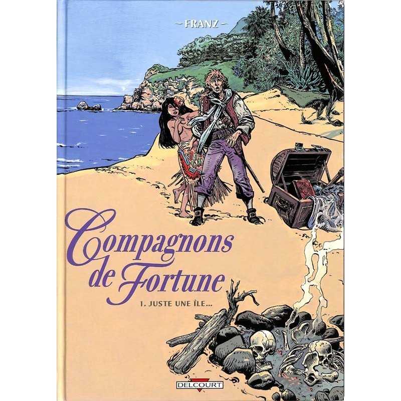 ABAO Bandes dessinées Compagnons de fortune 01 ABAO Bandes dessinées Compagnons de fortune 01