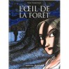 ABAO Bandes dessinées L'Oeil de la forêt