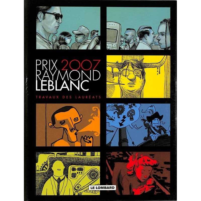 ABAO Bandes dessinées Travaux des lauréats - Prix Raymond Leblanc 2007
