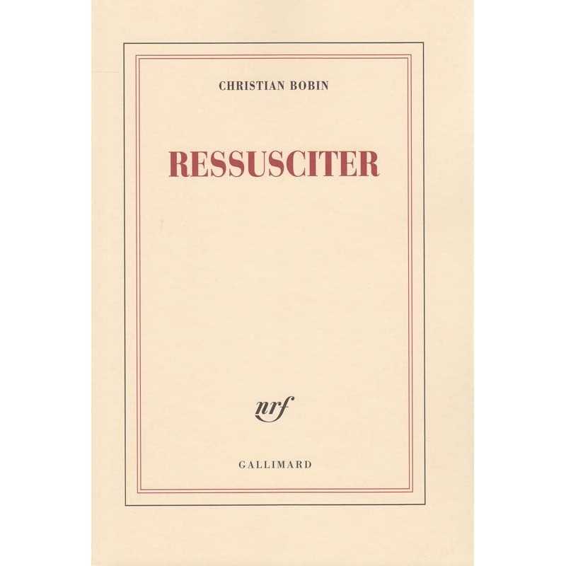ABAO Romans Bobin (Christian) - Ressusciter.