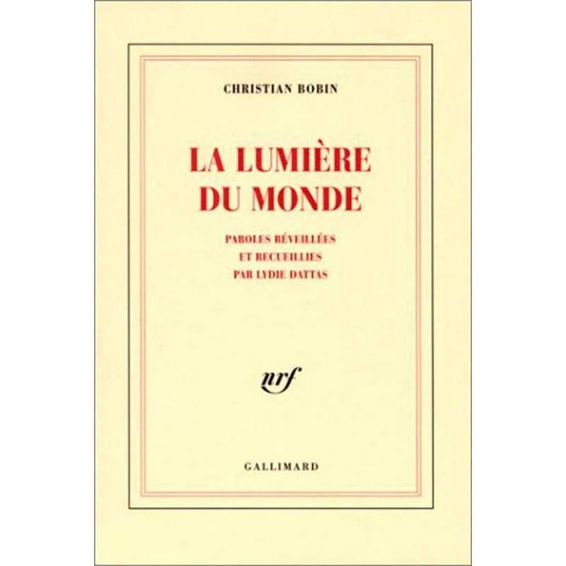 ABAO Romans Bobin (Christian) - La Lumière du monde.