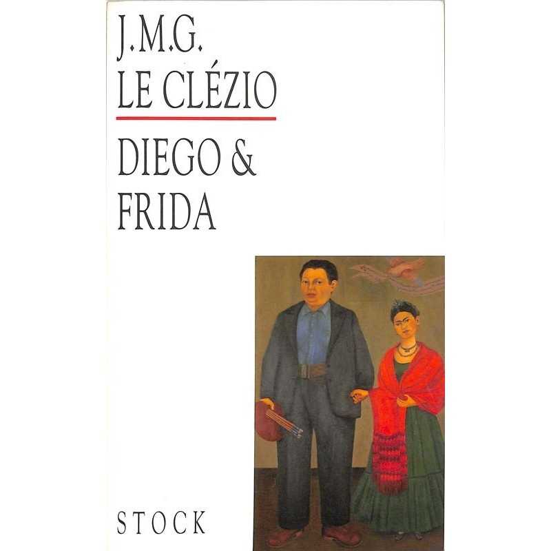ABAO Romans Le Clézio (J.M.G.) - Diego & Frida.