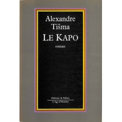 ABAO Romans Tišma (Alexandre) - Le Kapo.