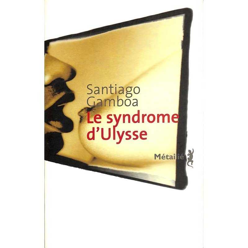 ABAO Romans Gamboa (Santiago) - Le Syndrome d'Ulysse.