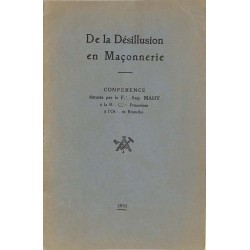 ABAO Franc-Maçonnerie Mahy (Aug.) - De la désillusion en maçonnerie.