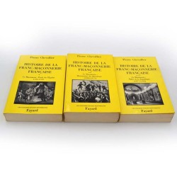 ABAO Franc-Maçonnerie Chevallier (Pierre) - Histoire de la franc-maçonnerie française. 3 tomes.