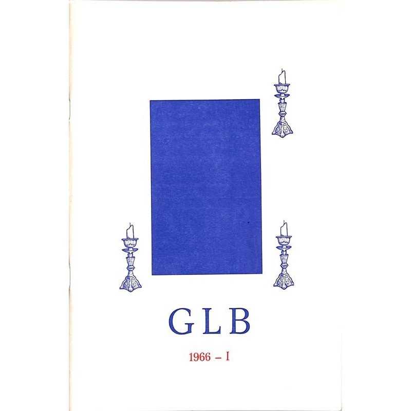 ABAO Franc-Maçonnerie GLB Bulletin de la Grande Loge de Belgique 1966-1