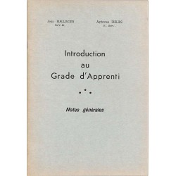 ABAO Franc-Maçonnerie Mallinger (Jean) & Philips (Alphonse) - Introduction au grade d'apprenti.