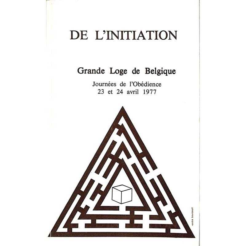 ABAO Franc-Maçonnerie De l'initiation.