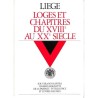 ABAO Franc-Maçonnerie Liège. Loges et Chapitres du XVIIIe au XXe siècle.