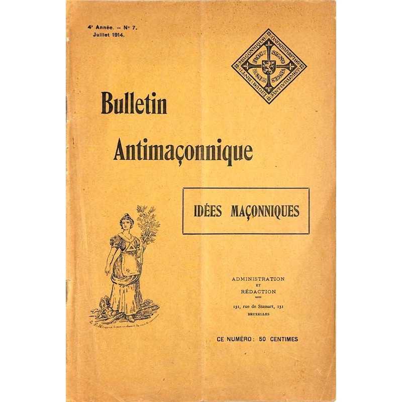 ABAO Franc-Maçonnerie [Anti-maçonnerie] Bulletin antimaçonnique. 1914-07.