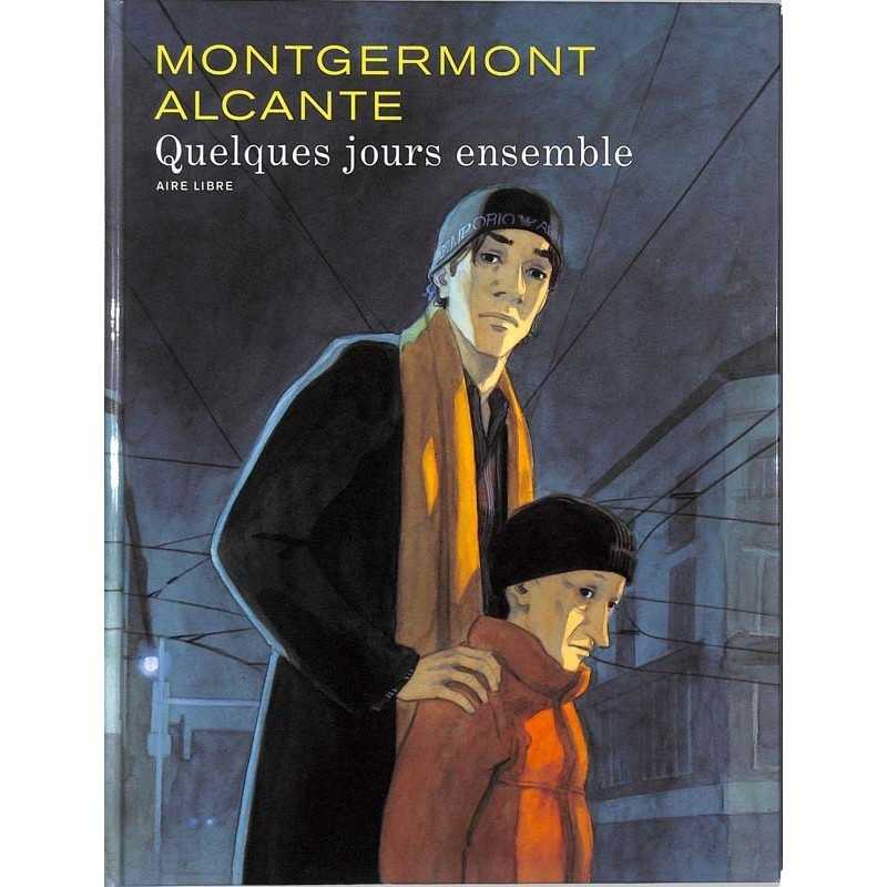 ABAO Bandes dessinées Quelques jours ensemble