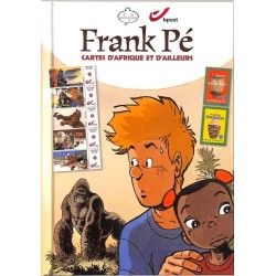 ABAO Bandes dessinées Frank Pé - Cartes d'Afrique et d'ailleurs TL. 1600 ex.